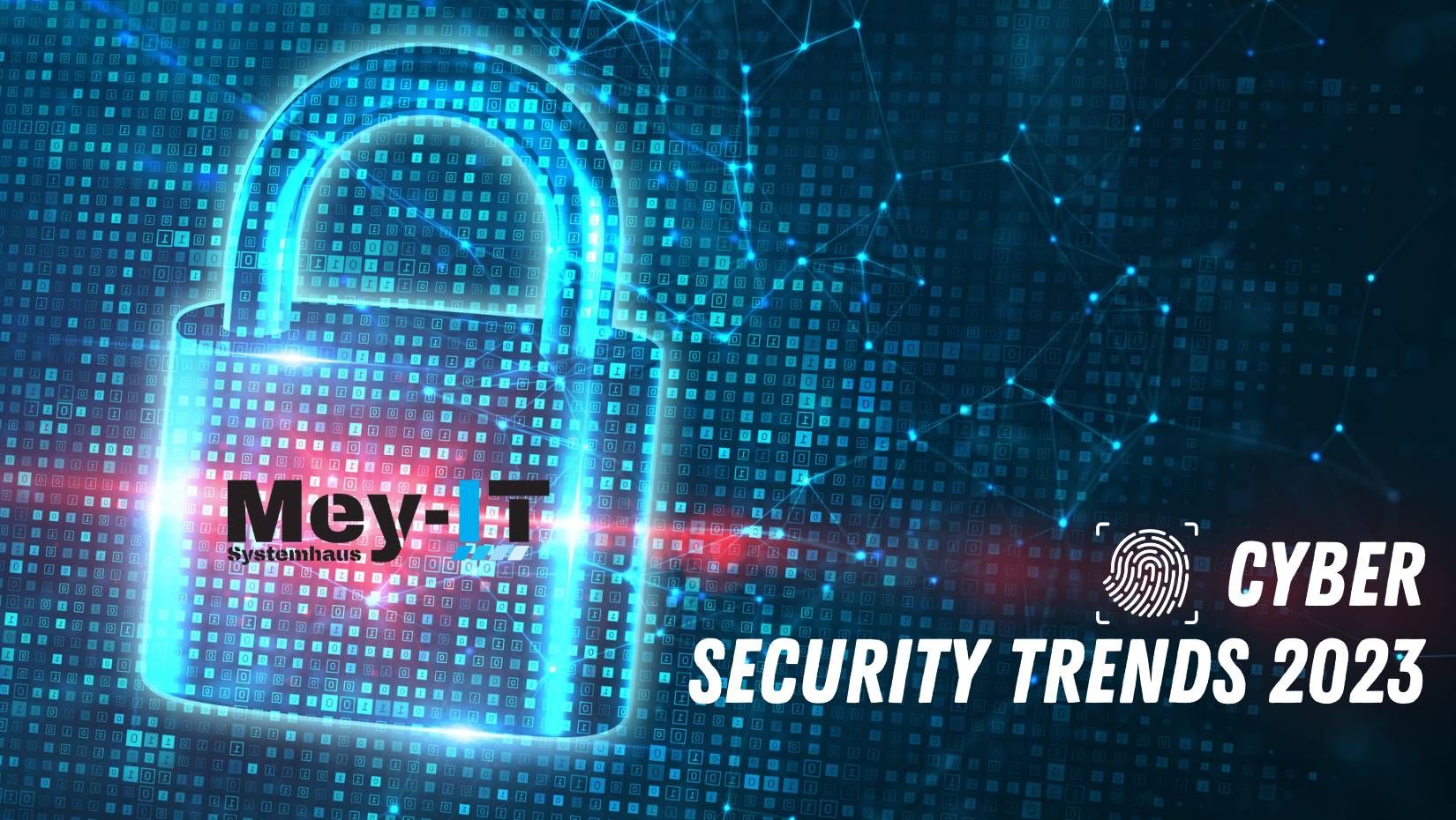 Cyber Security Trends 2023 Blog Titelbild