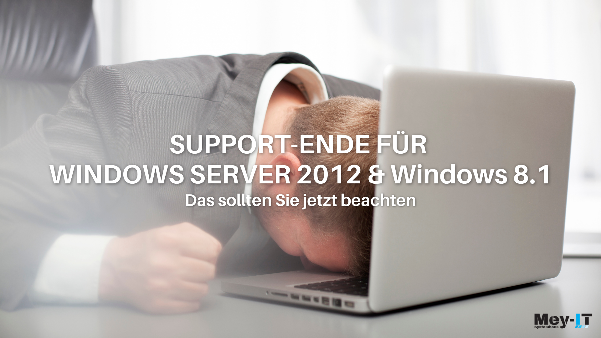 SupportEnde für Windows Server 2012 Das sollten Sie wissen!