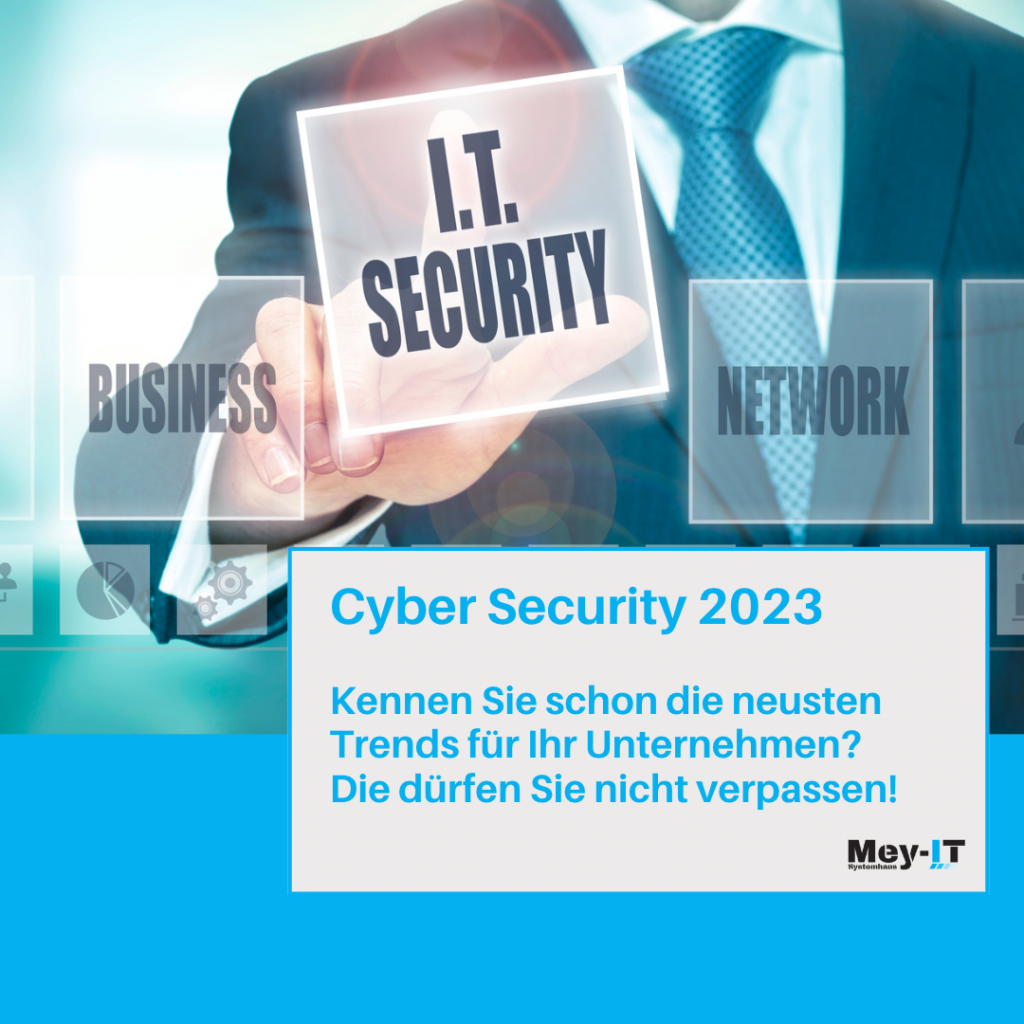 Cyber Security Trends 2023 Blog Beitrag